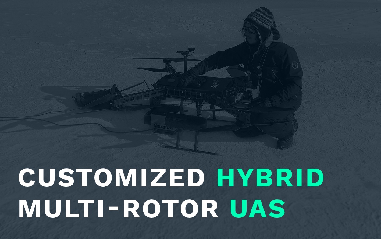 Customized Hybrid Multi-Rotor UAS